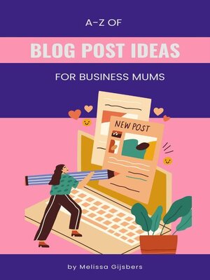 cover image of A-Z Blog Post Ideas for Business Mums
